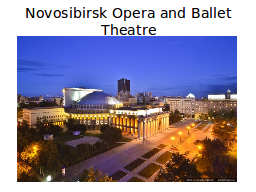 Novosibirsk Opera and Ballet Theatre 